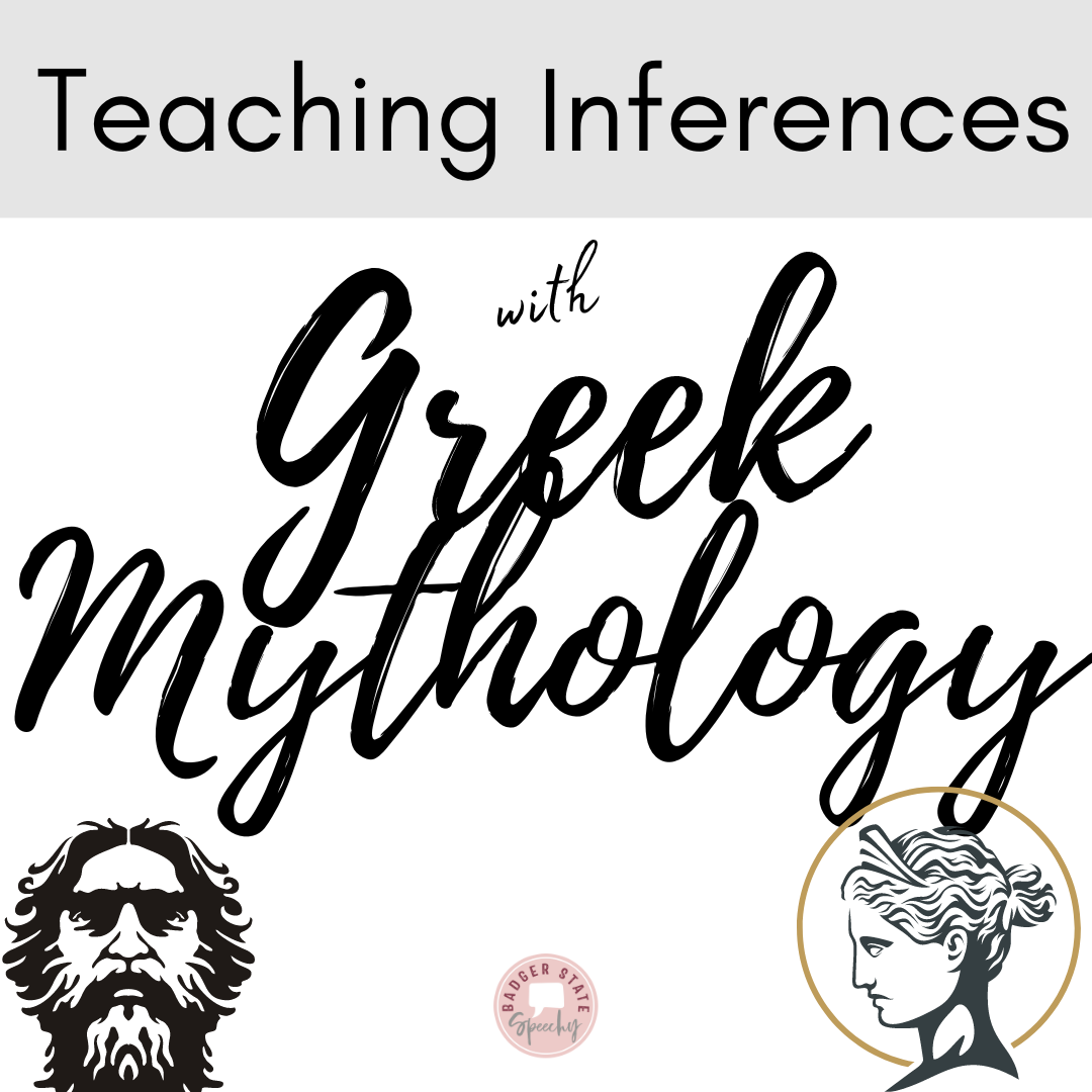 Teaching Inferences with Greek Mythology! - Badger State Speechy