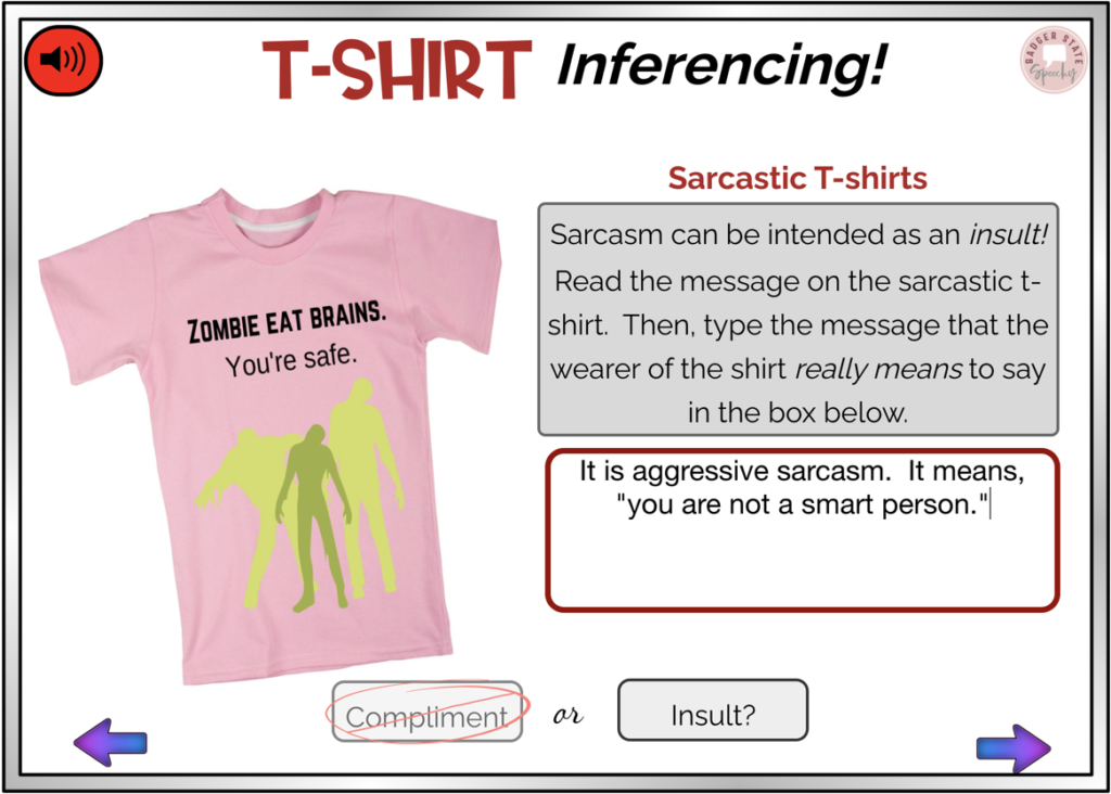 T-shirt sarcasm, speech therapy, teaching sarcasm, using sarcasm